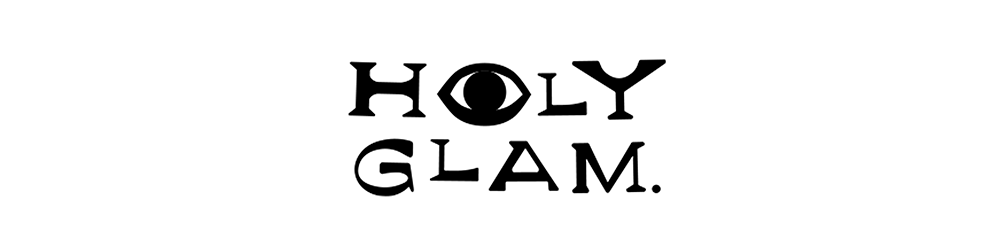 HOLY GLAM
